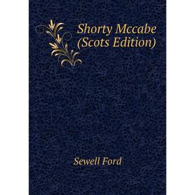 

Книга Shorty Mccabe (Scots Edition)