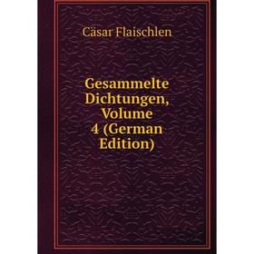 

Книга Gesammelte Dichtungen, Volume 4 (German Edition)