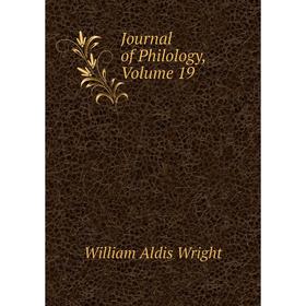 

Книга Journal of Philology, Volume 19