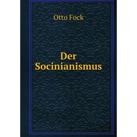 

Книга Der Socinianismus