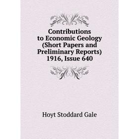 

Книга Contributions to Economic Geology (Short Papers and Preliminary Reports) 1916, Issue 640