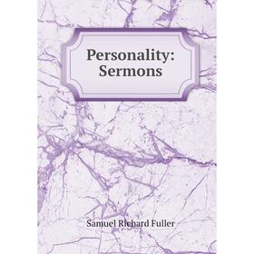 

Книга Personality: Sermons