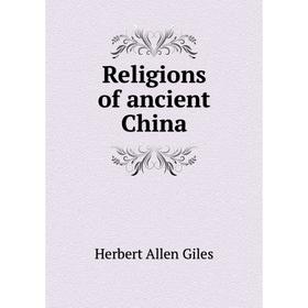 

Книга Religions of ancient China