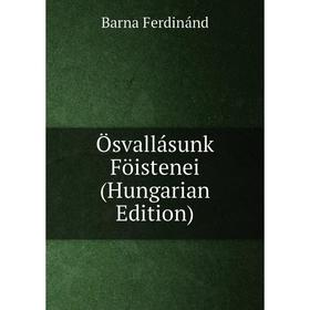 

Книга Ösvallásunk Föistenei (Hungarian Edition)