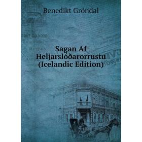 

Книга Sagan Af Heljarslóðarorrustu (Icelandic Edition)