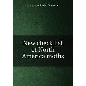 

Книга New check list of North America moths