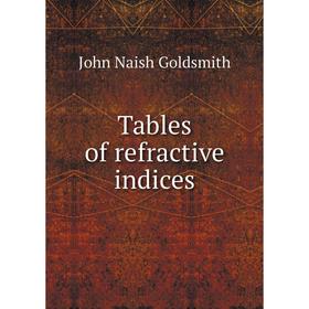 

Книга Tables of refractive indices