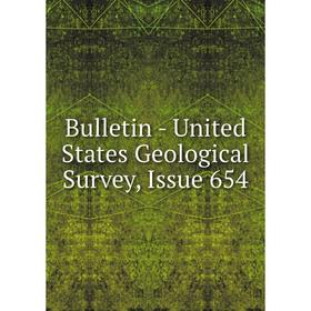

Книга Bulletin - United States Geological Survey, Issue 654