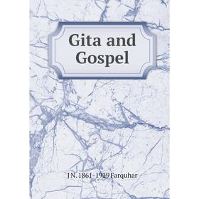 

Книга Gita and Gospel