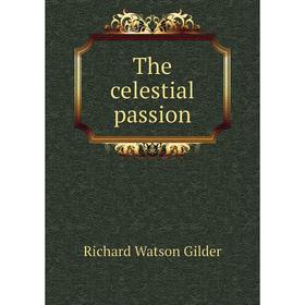 

Книга The celestial passion