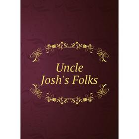 

Книга Uncle Josh's Folks