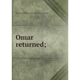 

Книга Omar returned
