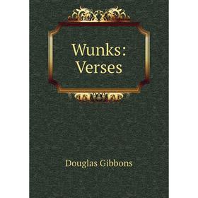 

Книга Wunks: Verses