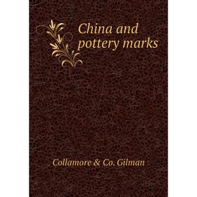 

Книга China and pottery marks