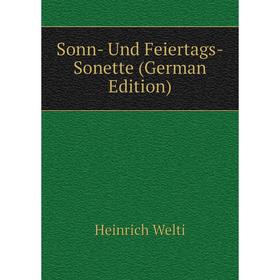 

Книга Sonn- Und Feiertags-Sonette (German Edition)