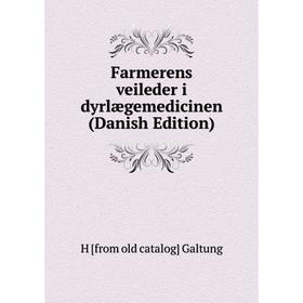 

Книга Farmerens veileder i dyrlægemedicinen (Danish Edition)