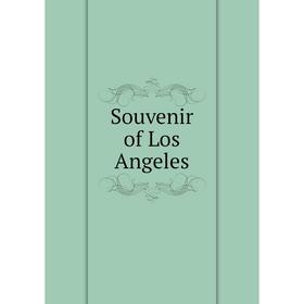 

Книга Souvenir of Los Angeles