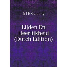 

Книга Lijden En Heerlijkheid