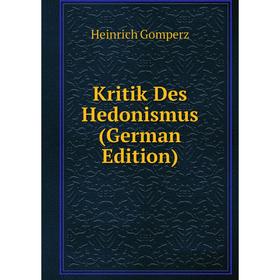 

Книга Kritik Des Hedonismus