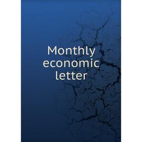 

Книга Monthly economic letter