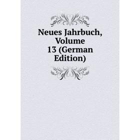 

Книга Neues Jahrbuch, Volume 13