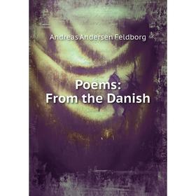 

Книга Poems: From the Danish
