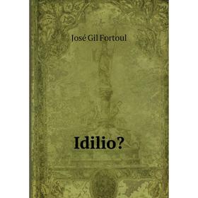 

Книга Idilio