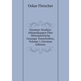 

Книга Neumen-Studien: Abhandlungen Über Mittelalterliche Gesangs-TonSchriften, Volume 1