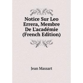 

Книга Notice Sur Leo Errera, Membre De L'académie