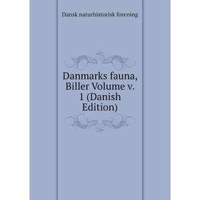 

Книга Danmarks fauna, Biller Volume v. 1 (Danish Edition)