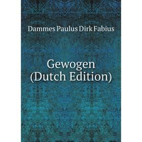 

Книга Gewogen (Dutch Edition)