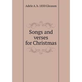 

Книга Songs and verses for Christmas