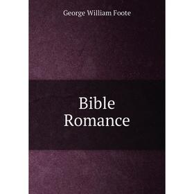 

Книга Bible Romance