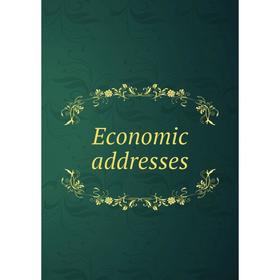 

Книга Economic addresses