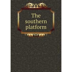 

Книга The southern platform