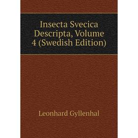

Книга Insecta Svecica Descripta, Volume 4 (Swedish Edition)