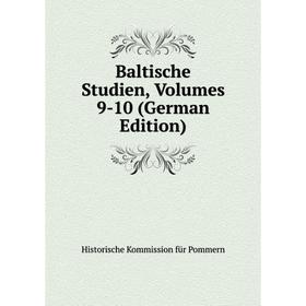 

Книга Baltische Studien, Volumes 9-10 (German Edition)