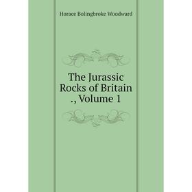 

Книга The Jurassic Rocks of Britain., Volume 1