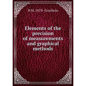

Книга Elements of the precision of measurements and graphical methods