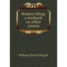 

Книга Modern filing; a textbook on office system