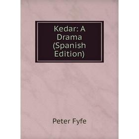 

Книга Kedar: A Drama