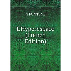

Книга L'Hyperespace