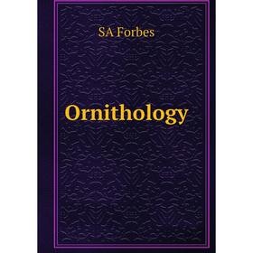 

Книга Ornithology