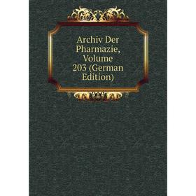 

Книга Archiv Der Pharmazie, Volume 203 (German Edition)