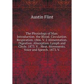 

Книга The Physiology of Man: Introduction. the Blood. Circulation. Respiration. 1866. V. 2 Alimentation. Digestion. Absorption. Lymph and Chyle. 1873.