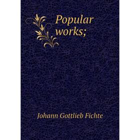 

Книга Popular works