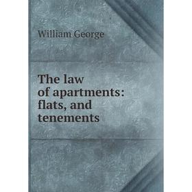 

Книга The law of apartments: flats, and tenements