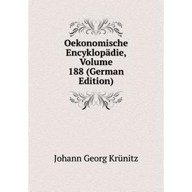 

Книга Oekonomische Encyklopädie, Volume 188