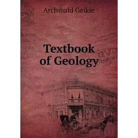 

Книга Textbook of Geology