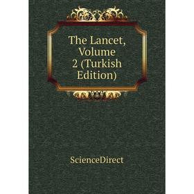 

Книга The Lancet, Volume 2 (Turkish Edition)